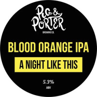 Pig & Porter Brewing Co. A Night Like This