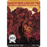 Plan B Brewery Come On Baby, Light My Fire