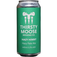 Thirsty Moose Brewing Hazy Hinny