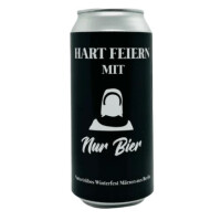 Nur Bier Hart Feiern Mit