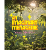 Chad Beer An Imaginary Menagerie