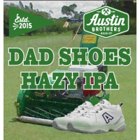 Austin Brothers Beer Company Dad Shoes Hazy IPA