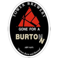 Tower Brewery Gone For A Burton