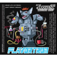 Transient Artisan Ales Flavortron