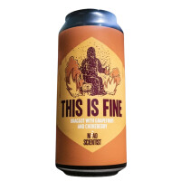 Mead Scientist This is Fine