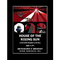 Brinkburn Street Brewery House of the Rising Sun