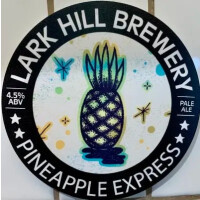 Lark Hill Brewery Pineapple Express