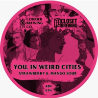 Courier Brewing You, In Weird Cities