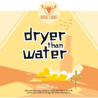 Brasserie Roue Libre Drier Than Water
