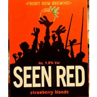 Front Row Brewing Seen Red Strawberry Blonde