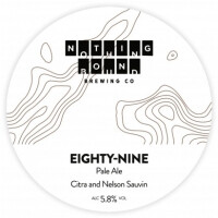 Nothing Bound Eighty-Nine