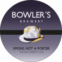 Bowler’s Brewery Smoke, Not A Porter