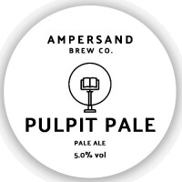 Ampersand Brew Co Pulpit Pale