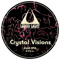 Liquid Light Brewing Company Crystal Visions