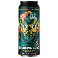 Funky Fluid Breaking Good