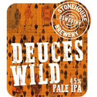 Stonehouse Brewery Deuces Wild