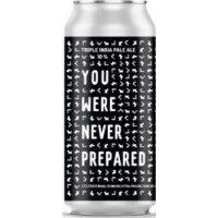 White Dog Brewery You Were Never Prepared