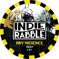 Indie Rabble Brewing Co. Tiny Violence