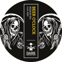 Dark Revolution Beer O'Clock