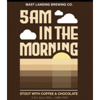 Mast Landing Brewing Company 5am in the Morning
