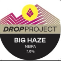 Drop Project Brewing Co. Big Haze