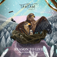 TamTam Brewing Reason To Live