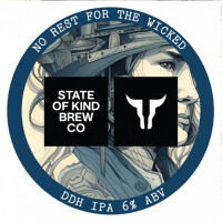 State of Kind No Rest For The Wicked