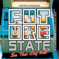 FutureState Brewing See That City Kid?