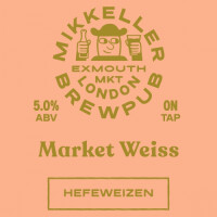 Mikkeller Brewpub London Market Weiss