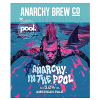 Anarchy Brew Co. Anarchy In the Pool