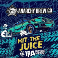 Anarchy Brew Co. Hit The Juice