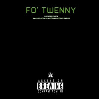 Ascension Brewing Company Fo' Twenny 2019
