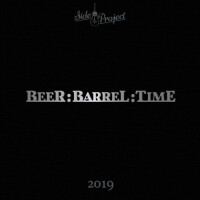 Side Project Brewing Beer : Barrel : Time (2019)