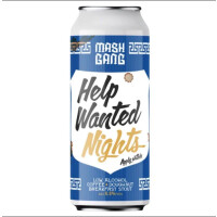 Mash Gang Help Wanted Nights