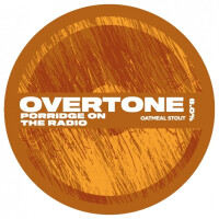 Overtone Brewing Co. Porridge On The Radio