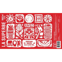 La Superbe Brew Co. Mayday