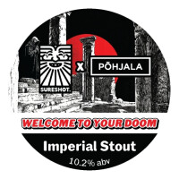 Sureshot Brewing Company Welcome to Your Doom