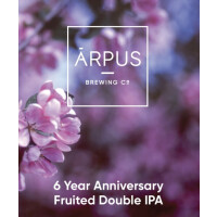 Ārpus Brewing Co. 6 Year Anniversary Fruited Double IPA