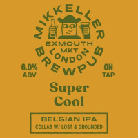 Mikkeller Brewpub London Super Cool