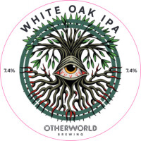 Otherworld Brewing White Oak IPA