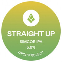Drop Project Brewing Co. Straight Up - Simcoe IPA
