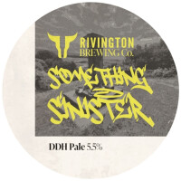 Rivington Brewing Company Something Sinister