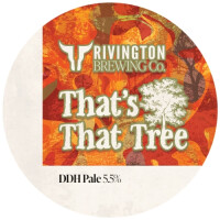 Rivington Brewing Company That's That Tree