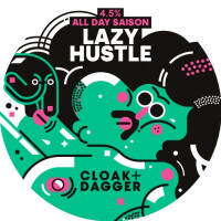 Cloak and Dagger Lazy Hustle