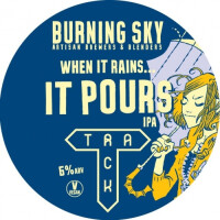 Burning Sky Brewery When It Rains... It Pours