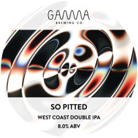 Gamma Brewing Company So Pitted