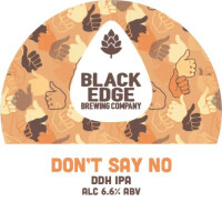 Blackedge Brewing Don't Say No