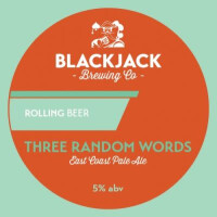 Blackjack Brew Co Three Random Words
