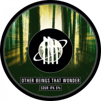 Makemake Brewing Co. Other Beings That Wonder