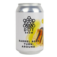 Dot Brew Barrel Aged Turn-Around